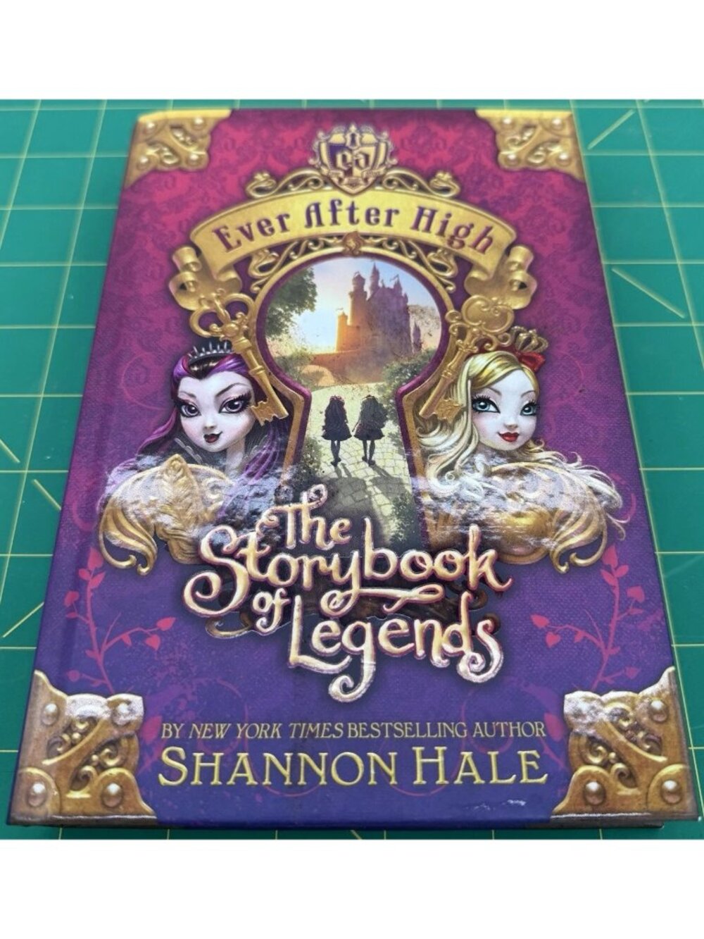 2003 Ever after High: The Storybook of Legends by Shannon Hale Hardcover
